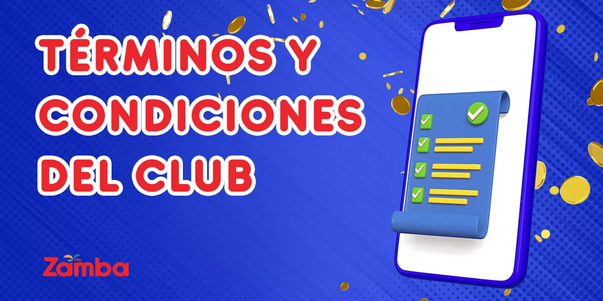 ¿Cuáles son los términos y condiciones de un bono como un club en el sitio Zamba columbia?